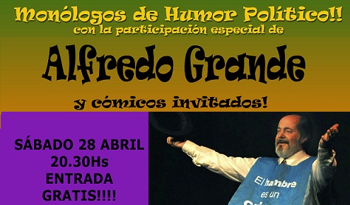 Alfredo Grande y comicos invitados.