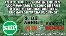 El 30 de abril acompañamos a los trabajadores de Bosch